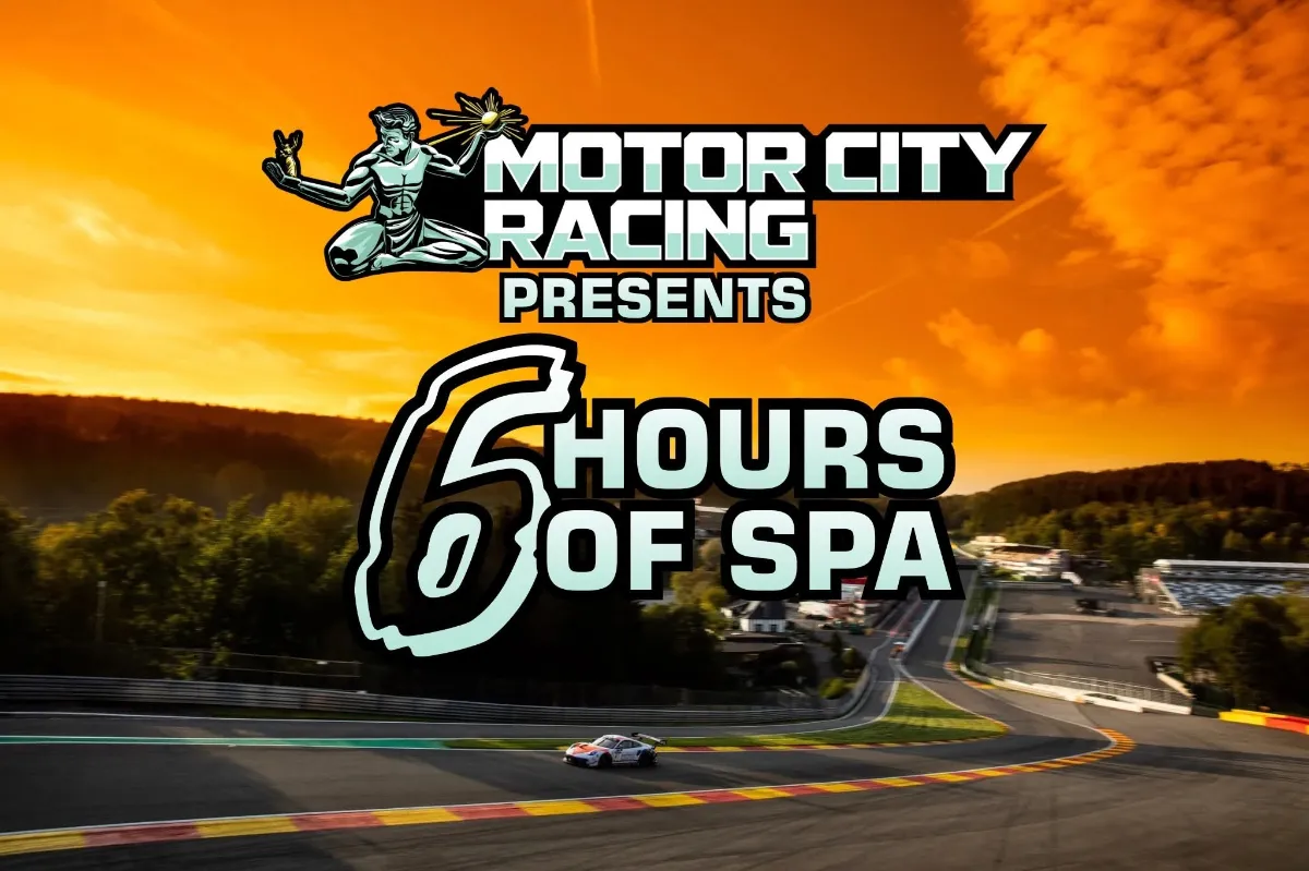 Affiche 🏁 Motor City Racing 6-Hour Endurance at Spa! 🏁